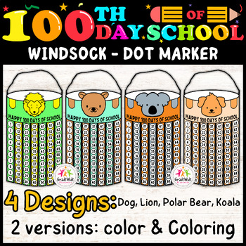 Preview of 100 Days of School Windsock Craftivity Dot Marker set | Craft, Project, Coloring