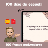100 Días de Escuela Spanish - 100 frases motivadoras