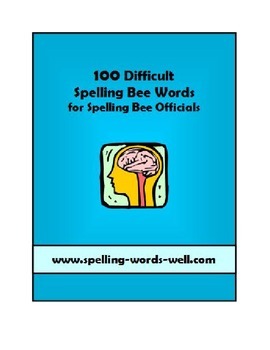 Preview of 100 Difficult Spelling Bee Words With Sentences, Definitions and More