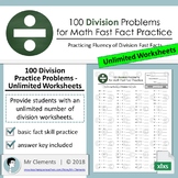 100 Division Practice Problems -  Unlimited Worksheets
