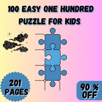 Preview of 100 EASY ONE HUNDRED PUZZLE GAME FOR 9th , 10th , 11th , 12th WITH SOLUTIONS