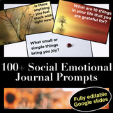 100 Engaging SEL Social Emotional Journal Prompts