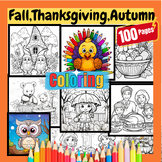 100 Fall Coloring Sheets: Turkey Coloring, Thanksgiving co
