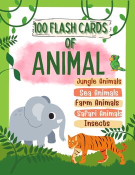 Preview of 100 Flash Cards of Animals for students, insects, sea animal, safari, jungle