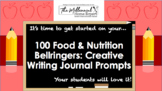 100 Food & Nutrition Bellringers: Creative Writing Journal