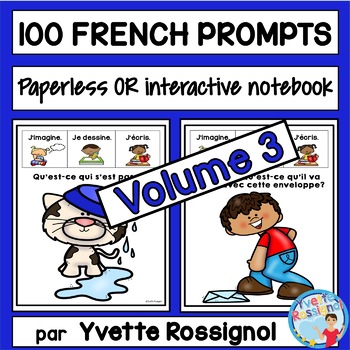 Preview of 100 French Writing Prompts Paperless for distance learning | Volume 3