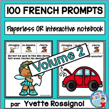 Preview of 100 French Writing Prompts Paperless for distance learning | Volume 2