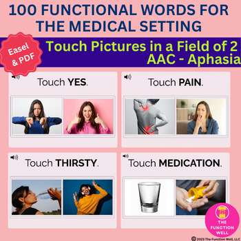 Preview of 100 Functional Words for the Medical Setting (AAC, Aphasia) Adult Speech Therapy