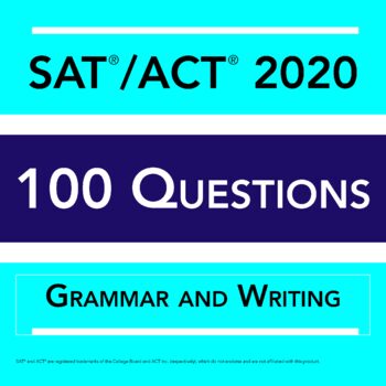 Preview of 100 Grammar and Writing Questions: 2020 SAT and ACT