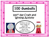 100 Gumballs for the 100th Day