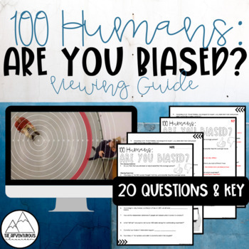 Preview of 100 Humans: Are You Biased? Viewing Guide