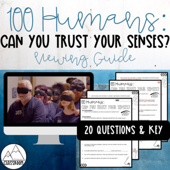 Preview of 100 Humans: Can You Trust Your Senses? Viewing Guide