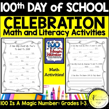 100th Day Of School Unit: 100 Is A Magic Number by Irene Hines | TpT