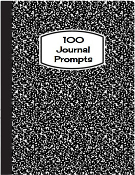Preview of 100 Journal Prompts for High School