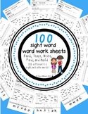 100 Kindergarten - First Sight Word Word Work Sheets