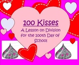 100 Kisses ~ A Lesson for the 100th Day