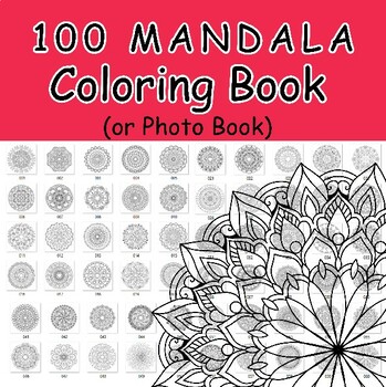 Preview of 100 Mandala Coloring Book (or Photo Book)