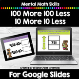 100 More 100 Less 10 More 10 Less Google Slides or Google 