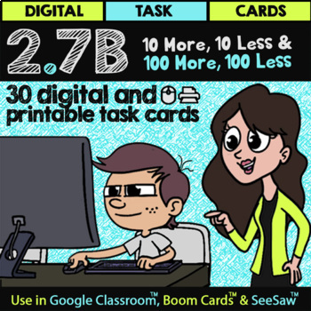 Preview of 100 More 100 Less 10 More 10 Less for Google Slides™ & Boom Cards™ | TEK 2.7B
