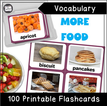 100 More Food Vocabulary Real Photo Flashcards for ESL and Speech