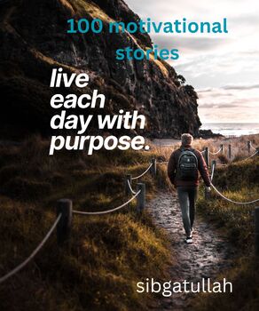 Preview of 100 Motivational stories