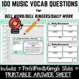 100 Music Vocabulary Bell Ringers for Middle School Choir,