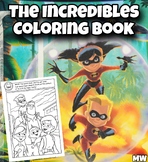 100 Percent Super! The Incredibles Coloring book.
