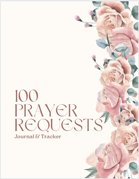 Preview of 100 Prayer Requests Journal & Tracker