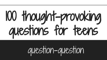 Preview of 100 Questions for Teens