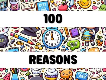 Preview of 100 REASONS WHY WE LOVE SCIENCE! 100Th Day Of School Bulletin Board Decor Kit