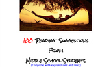 100 Reading Suggestions by Middle School Students