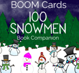 100 SNOWMEN | Book Companion | BOOM CARDS