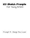 100 Sketch Prompts For Young Artists - Printable PDF Sketchbook