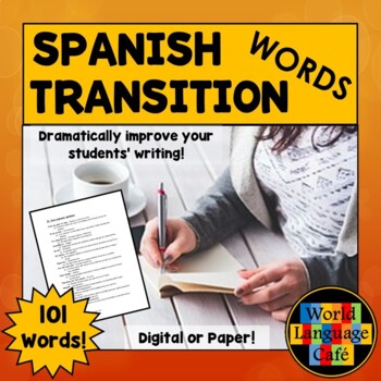 Preview of 100 SPANISH TRANSITION WORDS ⭐ Improve Spanish Writing Beginner to AP ⭐ Lists