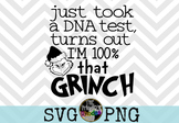 100% That Grinch SVG and PNG Digital Cutting File