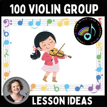 Preview of 100+ Violin Group Lesson Ideas