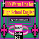 100 Warm Ups for High School English (Part 2!)