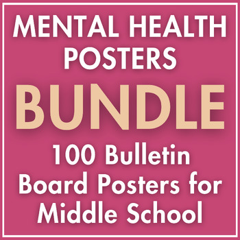 Preview of 100 Wellness Posters BUNDLE | Middle & High School Mental Health Decor