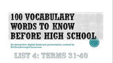 100 Words to Know Before High School List 4: words 31-40 EDITABLE