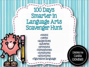 Preview of 100 days Smarter in Language Arts {100th Day Scavenger Hunt for Big Kids}