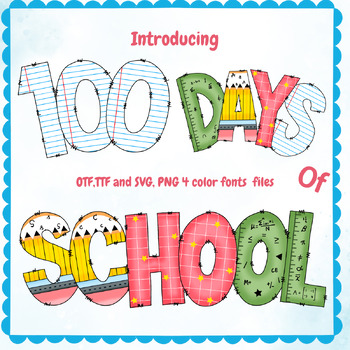 Preview of 100 days of school alphabet color fonts PNG SVG 0-9 and A-Z.