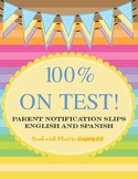 100% on Test! Parent Notification Editable Slips English a