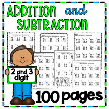 Preview of 100 pages Adding and Subtracting 2 and 3 digit numbers 
