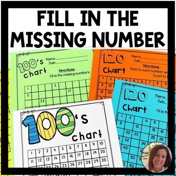 Preview of Fill in the Missing Numbers | 100's Chart & 120 Chart | Independent Work Packets