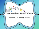 One Hundred Music Words (100th day of school activity)