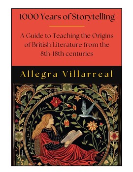 Preview of 1000 Years of Storytelling: A Comprehensive Guide for Teaching British Lit