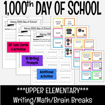 Preview of 1000th Day of School Activities | Low PREP | Task Cards | Writing Responses