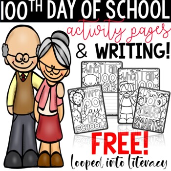 Preview of 100TH DAY OF SCHOOL FREEBIE WRITING COLORING FUN NO PREP!