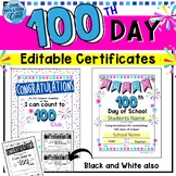 100th Day of School Award Certificates-Editable-Count to 100