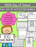 100TH Day of School Full Day of Activities BUNDLE!